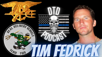 Episode 121: Tim Fedrick “Navy SEAL/Warriors and Whiskey”