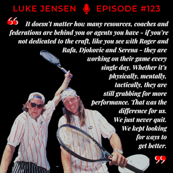 Episode 123: Luke Jensen - Choose Confidence