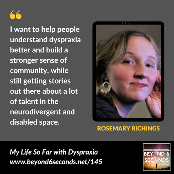 My life so far with dyspraxia – with Rosemary Richings