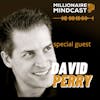 The Journey Behind Building His First Billion Dollar Business | David Perry
