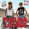 BONUS: Thelma and Louise