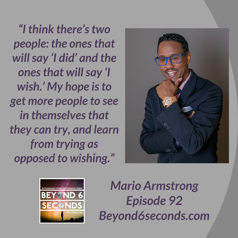 Episode 92: How Mario Armstrong learned to Never Settle