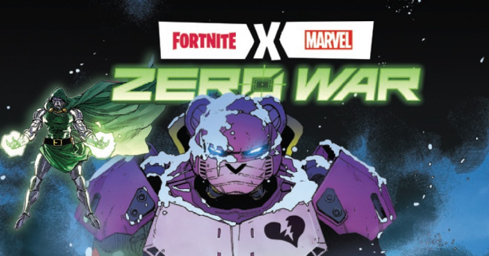 Fortnite X Marvel Zero War #4: The Inevitable Doom