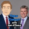 Dan O'Toole:  The TOBIN and Dan Podcast