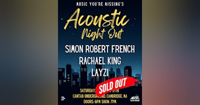 image for Music You're Missing Sells Out Acoustic Night Out with Simon Robert French, Layzi, and Rachael King!