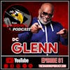 Whoop! There It Is: DC Glenn Unveils His Tag Team Journey | The Shadows Podcast