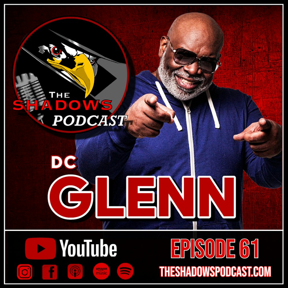 Episode 61: The Chronicles of DC Glenn