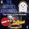 Episode 97: The Heart of the Podcast Extras