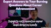 Expert Answers to Your Burning Questions About Career Advancement