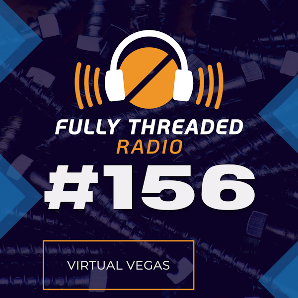 Episode #156 - Virtual Vegas