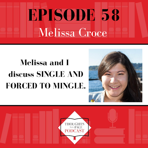 Melissa Croce - SINGLE AND FORCED TO MINGLE