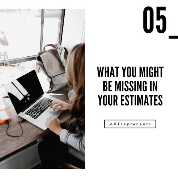 What you might be missing in your estimates