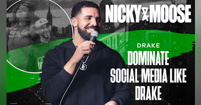 image for Dominate Social Media Like Drake