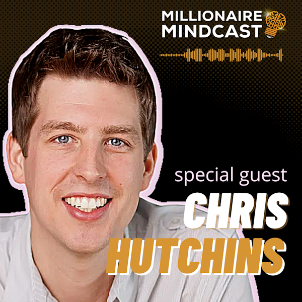Millionaire Hacks For Travel, Credit Cards, and Insane Side Hustles | Chris Hutchins