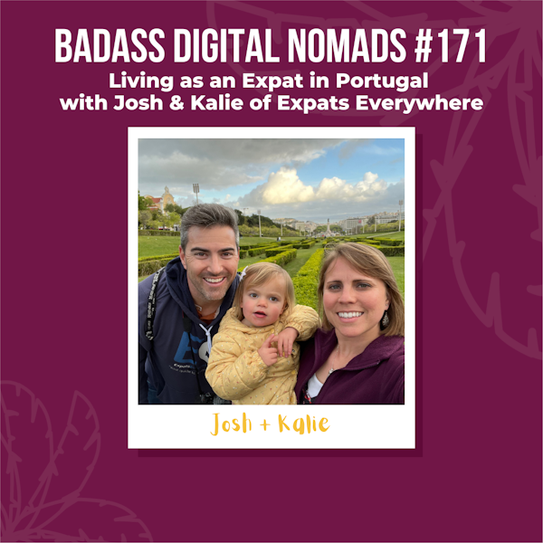 Living as an Expat in Portugal with Josh & Kalie of Expats Everywhere