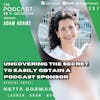 Ep231: Uncovering The Secret To Easily Obtain A Podcast Sponsor - Netta Gorman
