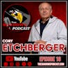 Episode 16: The Etchberger Legacy with Cory Etchberger