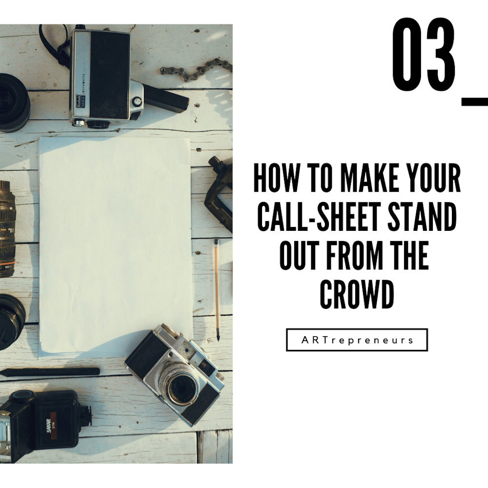 How to make your call-sheet stand out from the crowd