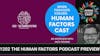 1202 The Human Factors Podcast (Interview with Nick Roome) | Preview | Bonus Episode