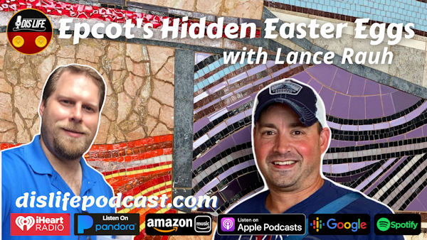 EPCOT's Hidden Easter Eggs Hunt with Lance Rauh