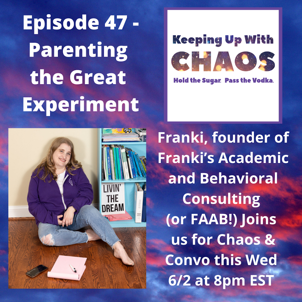 Episode 47 - Parenting - The Great Experiment