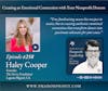 258: Creating an Emotional Connection with Your Nonprofit Donors (Haley Cooper)