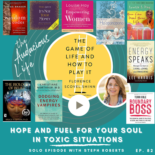 Hope and Fuel for Your Soul in Toxic Situations