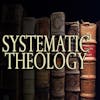 Doctrine is Heaven: Systematics for the Whole Man
