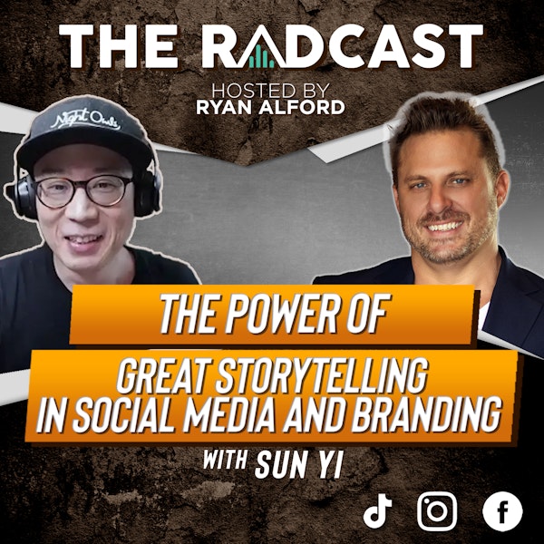 The Power of Great Storytelling in Social Media and Branding with Sun Yi