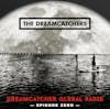 Dreamcatcher Global Radio Episode Zero