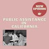 Public Assistance in California (Request)