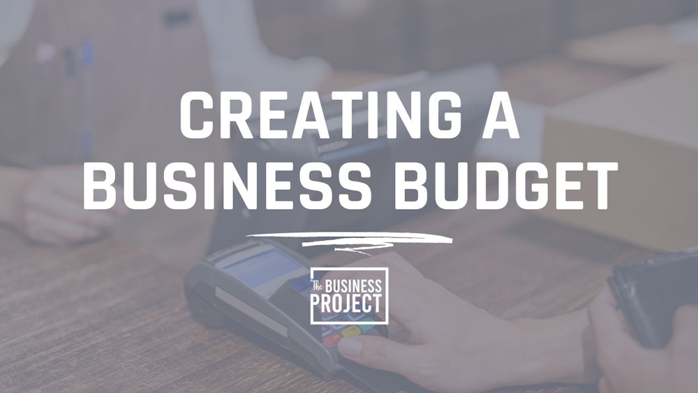 Creating a Business Budget