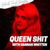 Episode 86: Queen Shit with Hannah Whitten