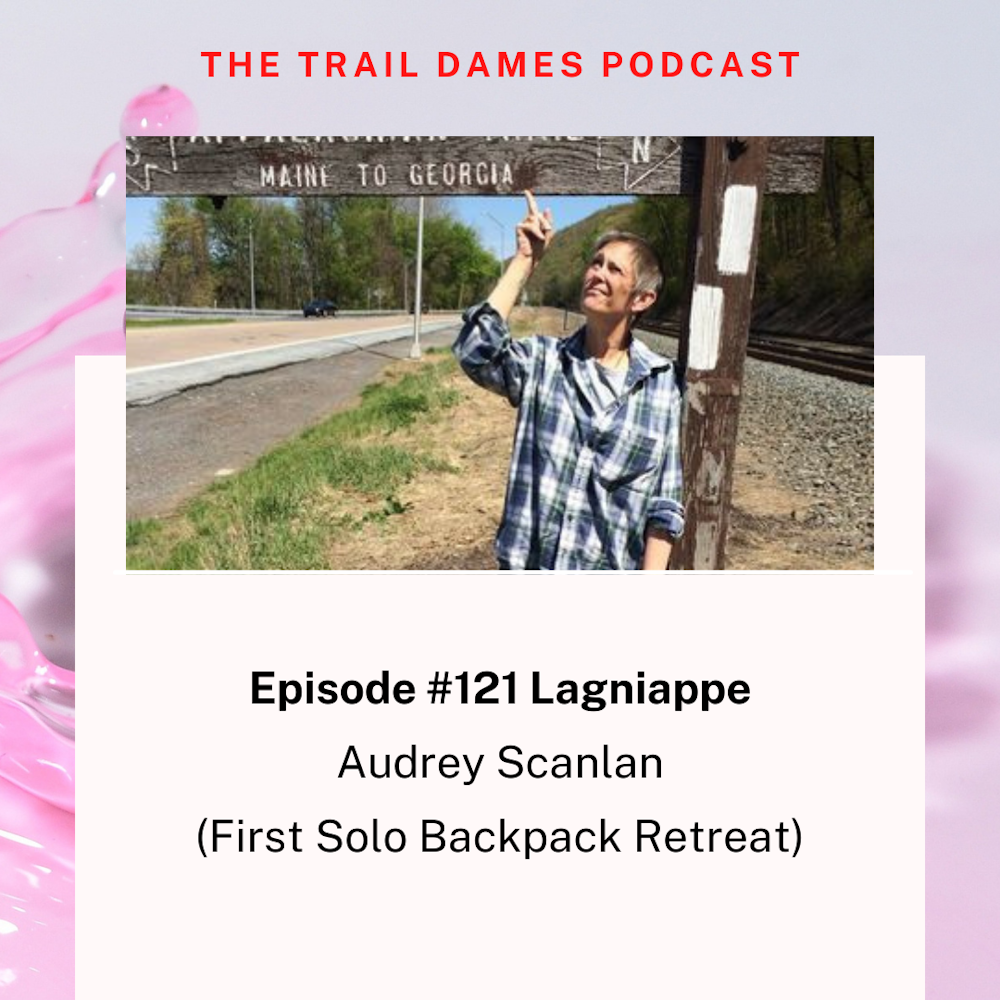 Episode #121 Lagniappe - Audrey Scanlan