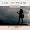 Spiritual Warfare | Dark Night of The Soul