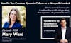 88: How Do You Create a Dynamic Culture as a Nonprofit Leader? (Mary Ward)