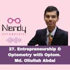 27. Entrepreneurship & Optometry with Optom. Md. Oliullah Abdal