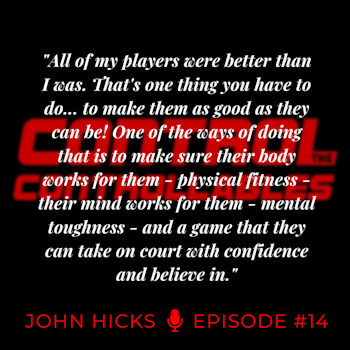 Episode 14: John Hicks - A British Coaching Legend