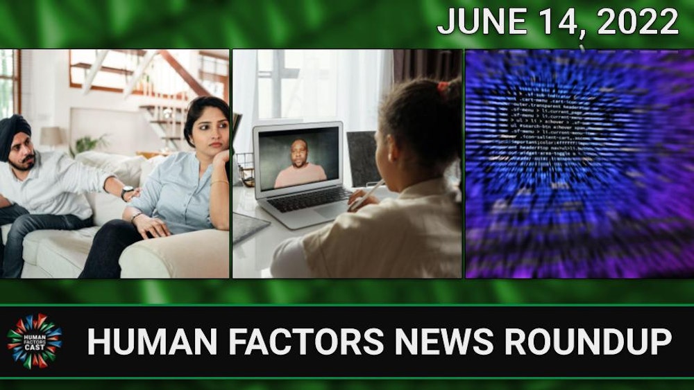 Human Factors Weekly News (06/14/22)