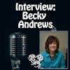 Episode 022 Brave and Afraid- Interview with Becky Andrews, Mental Health Counselor