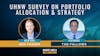 77. UHNW Survey on Portfolio Allocation & Strategy feat. Tad Fallows