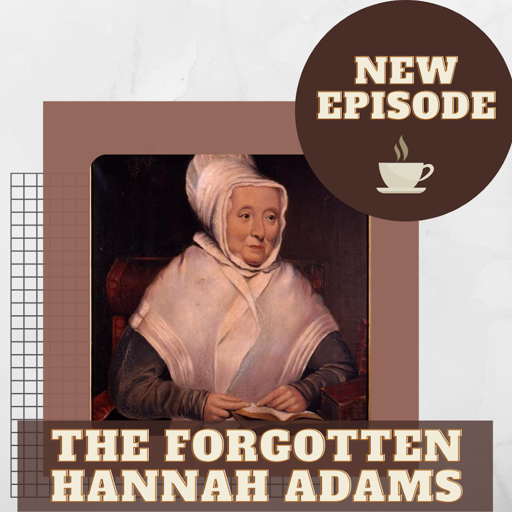 The Forgotten Hannah Adams
