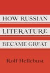 604 How Russian Literature Became Great (with Rolf Hellebust) | My Last Book with Valeria Sobol
