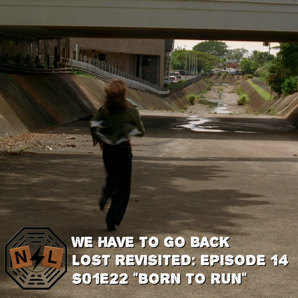 Episode 14: S01E22 – Born to Run