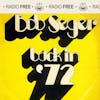 Bob Seger - Back in '72