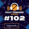 Episode #102 - Paver Savers