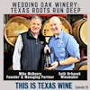 Texas Roots Run Deep at Wedding Oak Winery