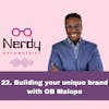22. Building your unique brand with OB Malope