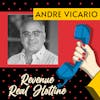 Episode 45: Opportunities Are All Around Us with Andre Vicario
