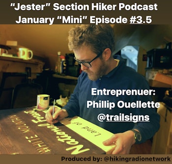 Episode #3.5 - Phillip Ouellette of Trailsigns